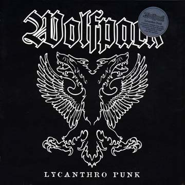 WOLFPACK "Lycanthro Punk" LP (Southern Lord) Reissue